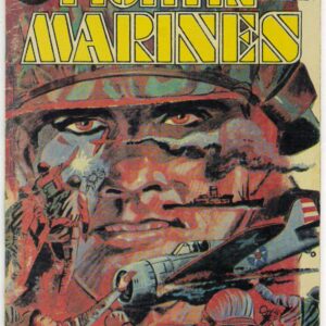FIGHTIN’ MARINES (1982 SERIES): 8.0 (VF)