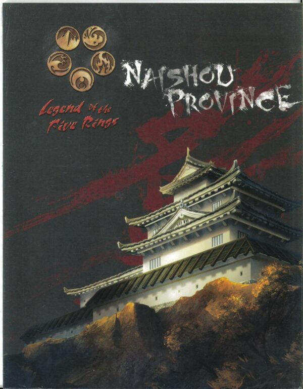 L5R RPG (4TH EDITION) #3313: Naishou Province – Brand New (NM) – 3313
