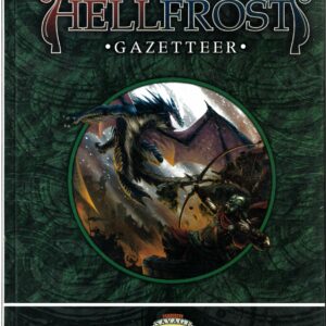 SAVAGE WORLDS: HELLFROST GAZETEER (HC)