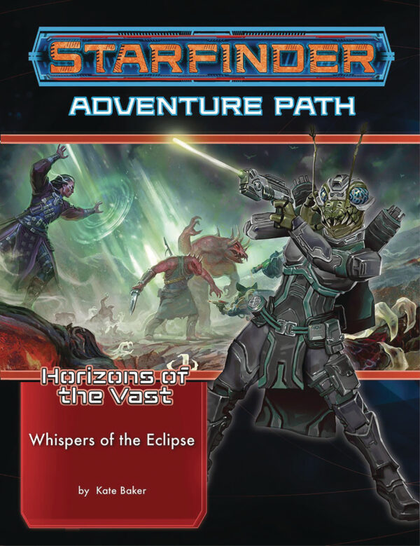STARFINDER RPG #114: Horizons of the Vast Part Three: Whispers of the Eclipse