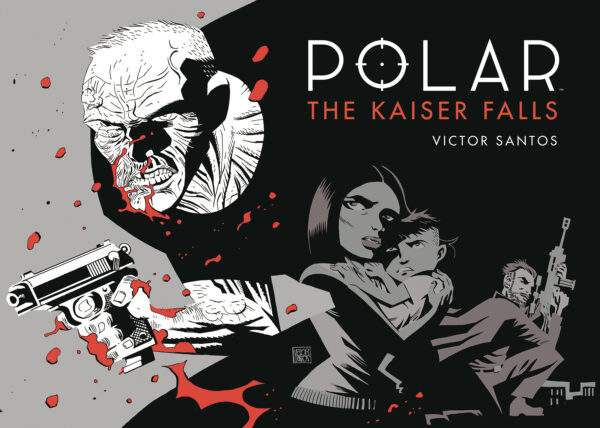 POLAR (HC) #4: The Kaiser Falls