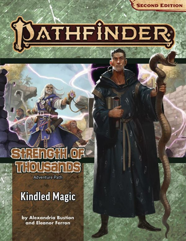 PATHFINDER RPG (P2) #82: Strength of Thousands Part One: Kindled Magic