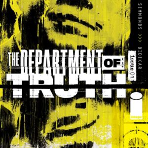 DEPARTMENT OF TRUTH #1: 6th Print (Final Print)
