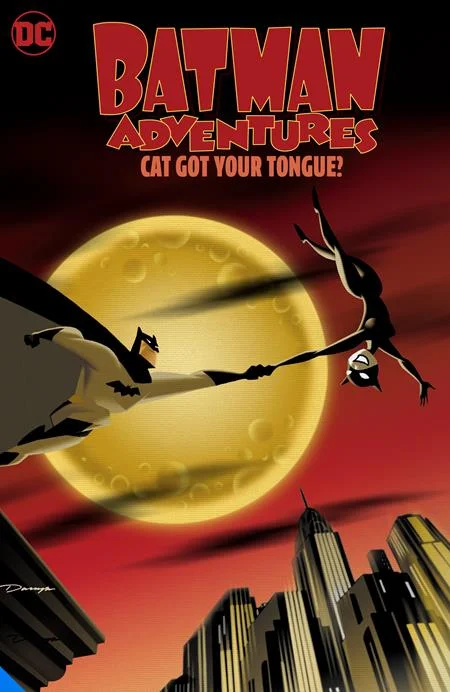 BATMAN ADVENTURES: CAT GOT YOUR TONGUE TP