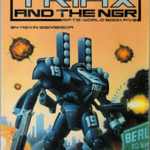 RIFTS RPG #810: World Book 5: Triax & the NGR – Brand New (NM) – 810