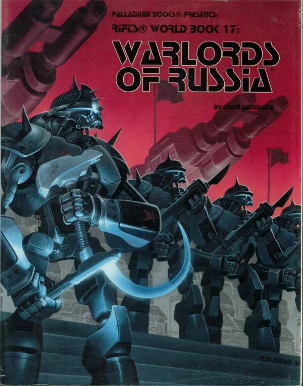 RIFTS RPG #832: World Book 17: Warlords of Russia – Brand New (NM) – 832