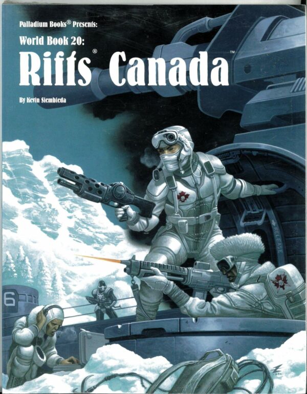 RIFTS RPG #835: World Book 20: Canada – Brand New (NM) – 835