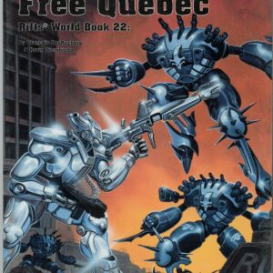 RIFTS RPG #837: World Book 22: Free Quebec – Brand New (NM) – 837