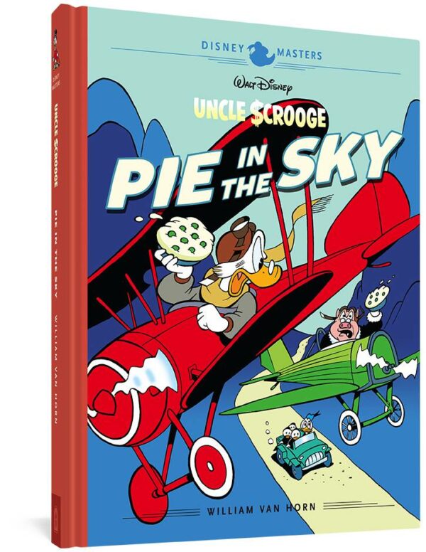 DISNEY MASTERS (HC) #18: Uncle Scrooge Pie in the Sky (William Van Horn)