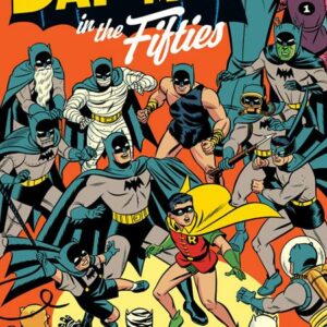 BATMAN TP: IN THE FIFTIES #0 BATMAN TP: IN THE FIFTIES #0