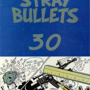 STRAY BULLETS #30