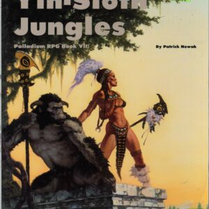 PALLADIUM FANTASY RPG #459: Book 7: Yin-Sloth Jungles – Brand New (NM) – 459
