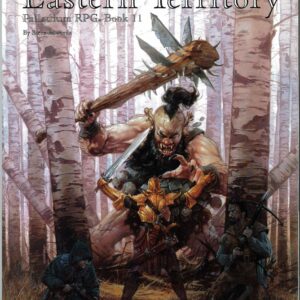 PALLADIUM FANTASY RPG #465: Book 11: Eastern Territory – Brand New (NM) – 465