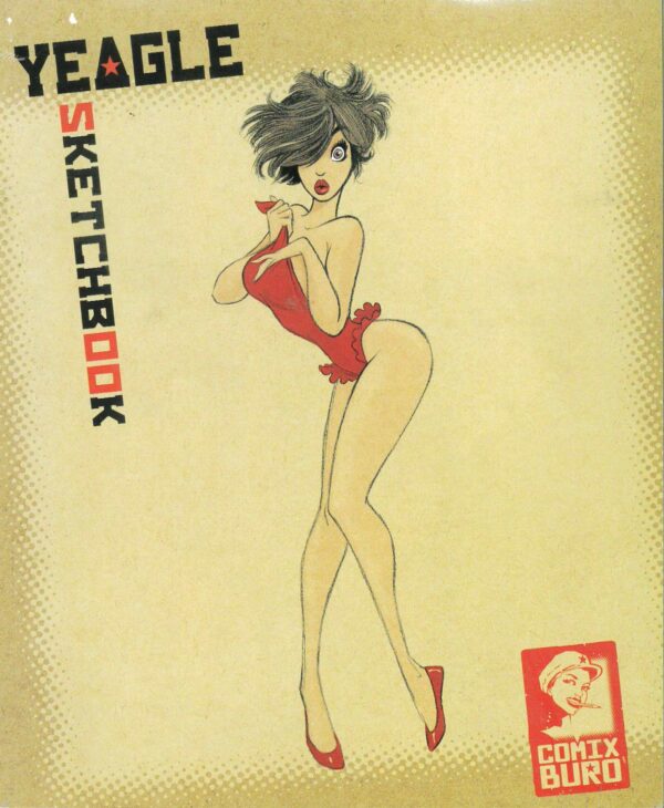 SKETCHBOOK: DEAN YEAGLE #1