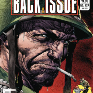 BACK ISSUE MAGAZINE #127: Soldiers starring Sgt. Rock BACK ISSUE MAGAZINE #127: Soldiers starring Sgt. Rock