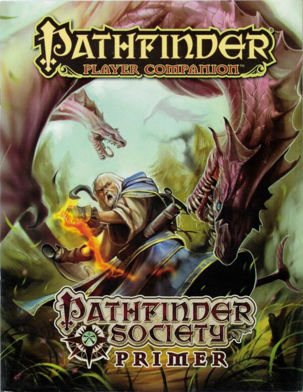 PATHFINDER PLAYER COMPANION #24: Pathfinder Society Primer – NM