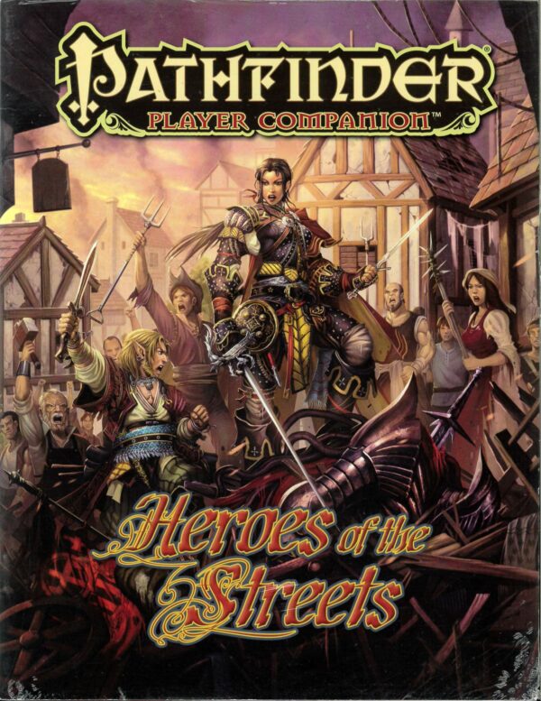 PATHFINDER PLAYER COMPANION #48: Heroes of the Street – NM