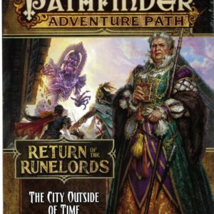 PATHFINDER MODULE #137: Return of the Runelords 5: The City Outside of Time: NM 137