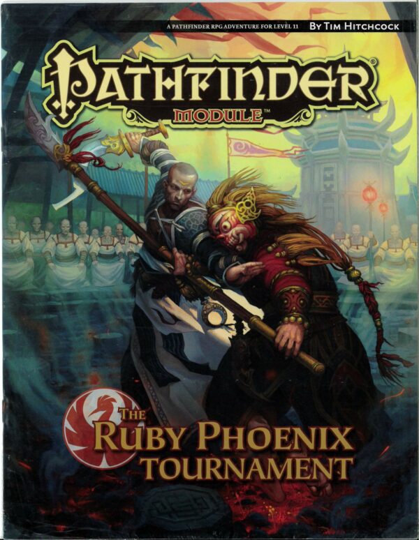 PATHFINDER MODULE #14: The Ruby Phoenix Tournament