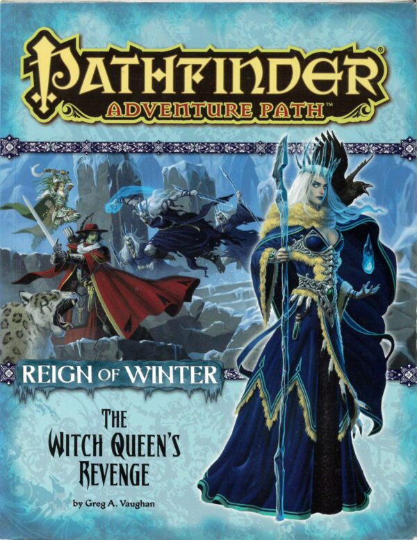 PATHFINDER MODULE #72: Reign of Winter 6: The Witch Queen’s Revenge – Brand New NM