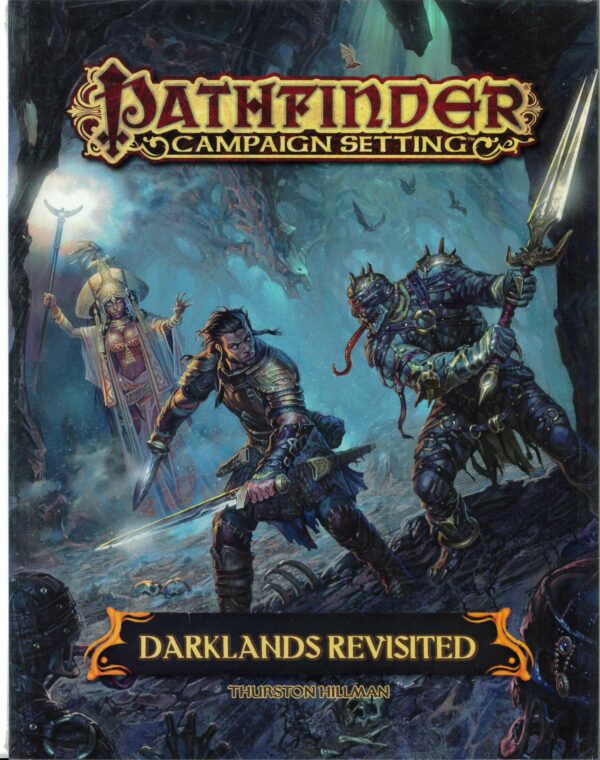 PATHFINDER CAMPAIGN SETTING #62: Darklands Revisited – NM