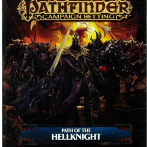 PATHFINDER CAMPAIGN SETTING #65: Path of the Hellknight – NM