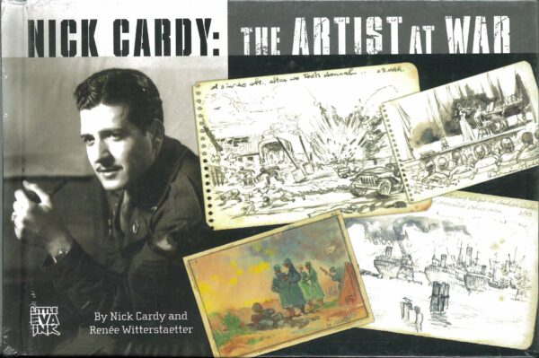 NICK CARDY: ARTIST AT WAR #0: Signed hardcover edition (EVA INK)
