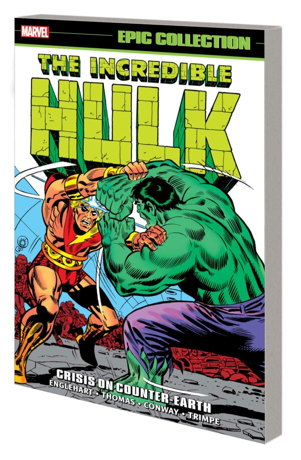 INCREDIBLE HULK EPIC COLLECTION TP #6: Crisis on Counter-Earth (#157-178)