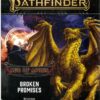 PATHFINDER RPG (P2) #17: Age of Ashes Adventure Path #6: Broken Promises