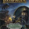 PATHFINDER RPG (P2) #4: The Fall of Plaguestone adventure
