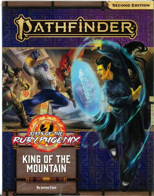 PATHFINDER RPG (P2) #78: Fists of the Ruby Phoenix Parth Three: King of the Mountain