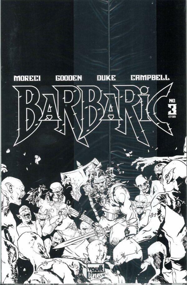 BARBARIC #3: Nathan Gooden Deluxe Black Bag B&W edition B