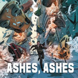 ASHES, ASHES (HC)