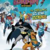 BATMAN & SCOOBY DOO MYSTERIES #1: The Chilling Ice Rink Escapade
