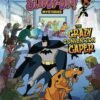 BATMAN & SCOOBY DOO MYSTERIES #4: The Crazy Convention Caper