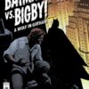 BATMAN VS BIGBY: A WOLF IN GOTHAM #1: Yanick Paquette cover A