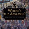 ASSASSINS CREED: WHERE’S THE ASSASSIN (HC): NM