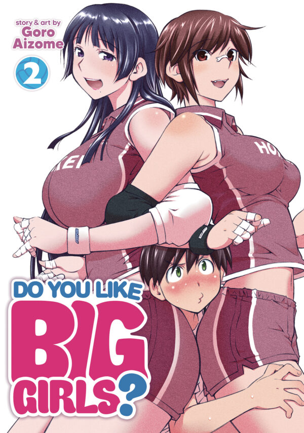 DO YOU LIKE BIG GIRLS GN #2