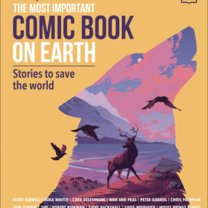 MOST IMPORTANT COMIC BOOK ON EARTH STORIES TO SAVE