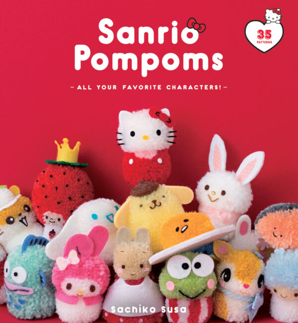 SANRIO POMPOMS: ALL YOUR FAVORITE CHARACTERS SC: NM