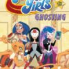 DC SUPER HERO GIRLS TP #13: Ghosting