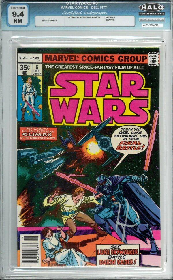 STAR WARS (1977-2019 SERIES) #6: Signed by Howard Chaykin (COA) Halo Graded 9.4 (NM)