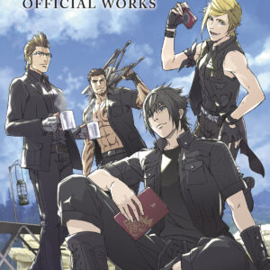 FINAL FANTASY XV OFFICIAL WORKS (HC)