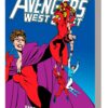 AVENGERS WEST COAST EPIC COLLECTION TP #5: Darker Than Scarlet (#53-64/Annual #5)
