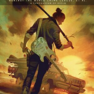 BUCKAROO BANZAI: AGAINST WORLD CRIME LEAGUE #0: Hardcover edition