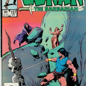 CONAN THE BARBARIAN (1970-1993 SERIES) #157: 9.0 (VF/NM) CONAN THE BARBARIAN (1970-1993 SERIES) #157: 9.0 (VF/NM)