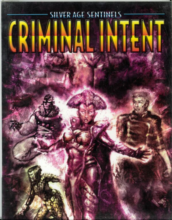 SILVER AGE SENTINELS RPG #9: Criminal Intent Villains (Brand New) NM – 9