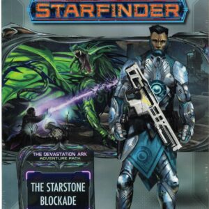 STARFINDER RPG (1ST EDITION) #81: Devastation Ark Part Two: The Starstone Blockade