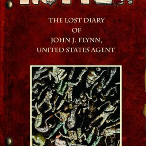 ROTTEN: LOST DIARY JOHN FLYNN US AGENT GN