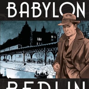 BABYLON BERLIN TP #0: Hardcover edition
